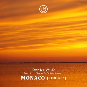 Monaco (Remixes) - Single