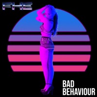 Bad Behaviour - Single - FHE