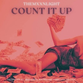 Count It Up THEMXXNLIGHT