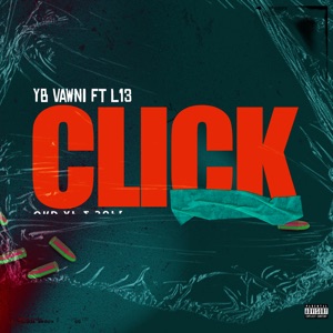 Click (feat. L13)