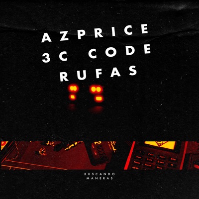 Buscando Maneras (feat. 3C Code & Rufas) - Single