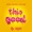 The Him & Deep Chills & Kelli-Leigh - This Good