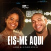 Eis-Me Aqui - Single