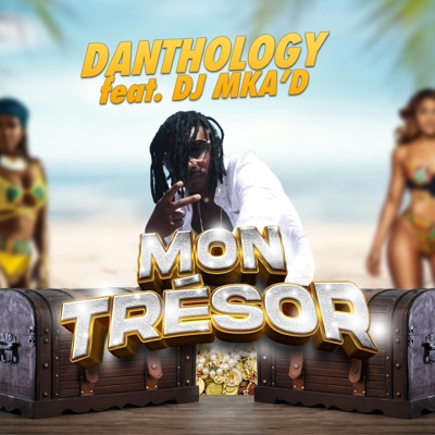 Mon Trésor (feat. DJ MKA'D) - Single