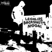 #LEGALIZEBACKSHOTS (feat. smirn) - Single - PsychoJava