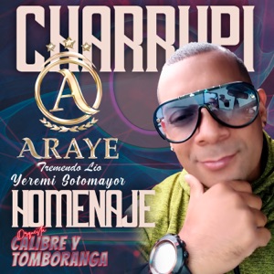 Charrupi (Homenaje Orquesta Calibre y Tromboranga)