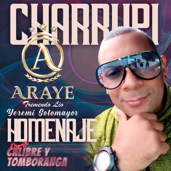 Charrupi (Homenaje Orquesta Calibre y Tromboranga)