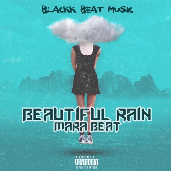 Beautiful Rain Mara