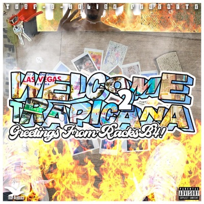 Welcome 2 Trapicana (Trap-A-Holics Mix)
