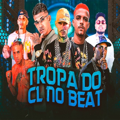 Tropa Do Cl No Beat - Single