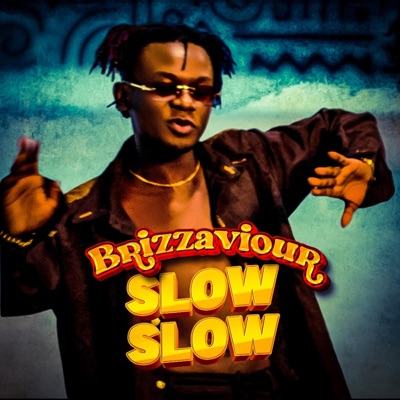 Slow Slow - Single