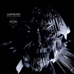 All We Have Is Now - Single