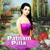 Patnam Pilla - Single