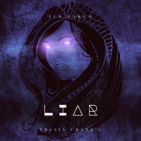 Liar - Single - Jun Fargo & Nyasia Chane'l