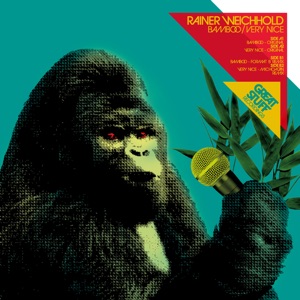 Bamboo / Very Nice - EP