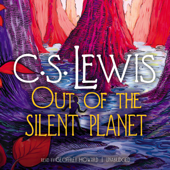 Out of the Silent Planet (The Ransom Trilogy) - C. S. Lewis Cover Art