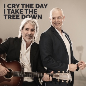 I Cry the Day I Take the Tree Down - Single