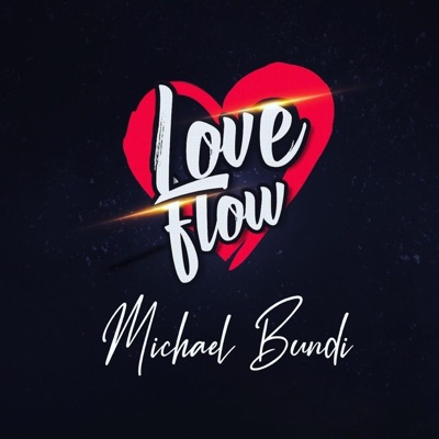 Love Flow - Single