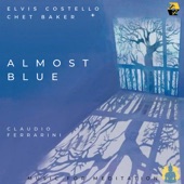 Elvis Costello & Chet Baker: Almost Blue (Arr. for flute by Claudio Ferrarini) artwork