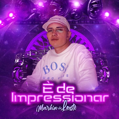 É de Impressionar - Single