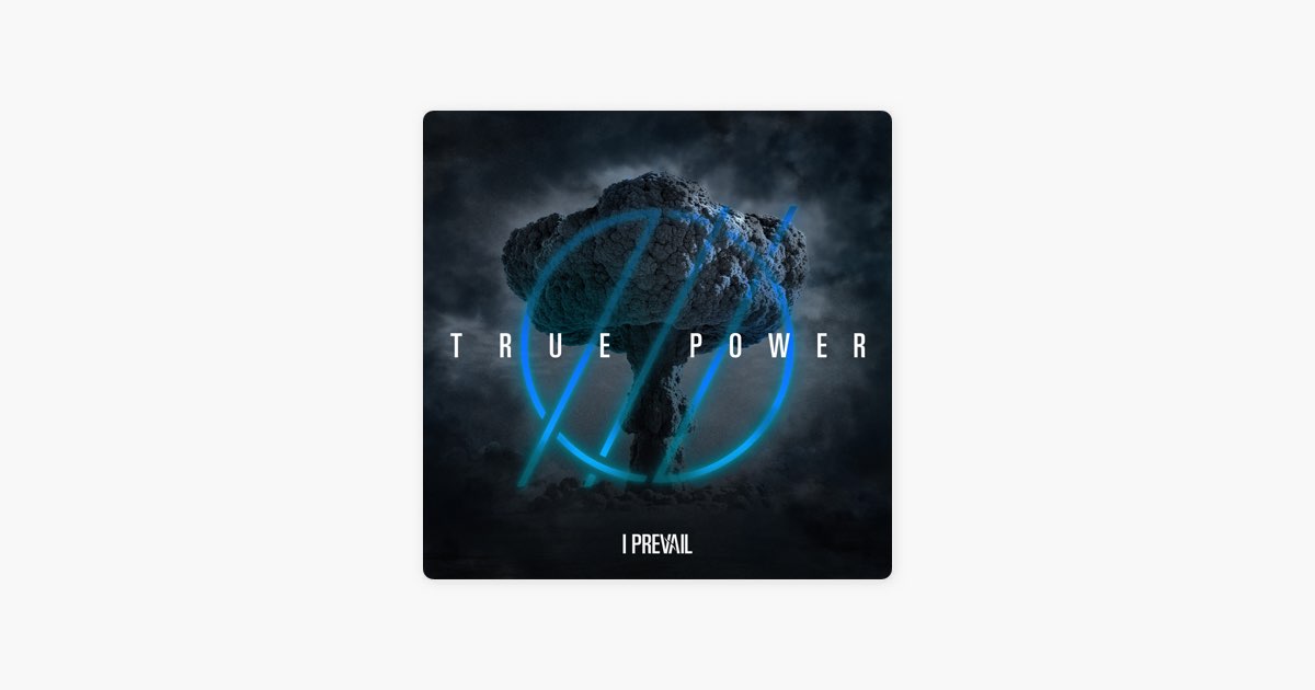 ‎TRUE POWER - Album by I Prevail - Apple Music