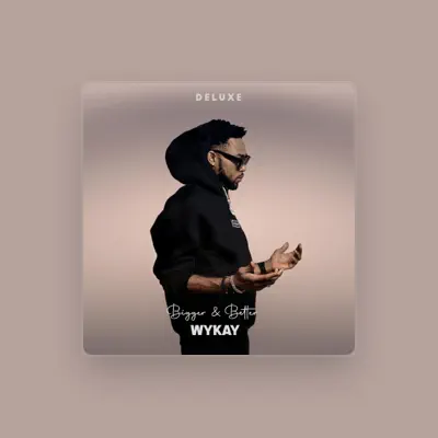 Listen to Wykay, watch music videos, read bio, see tour dates & more!