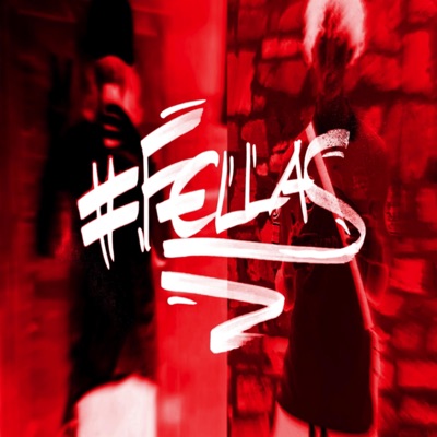 fellas (feat. Wido) - Single
