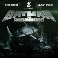 Batman and Robinhood - Single - Jay Wex & Treach