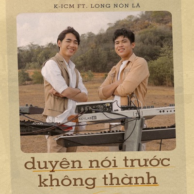Duyên Nói Trước Không Thành - Single
