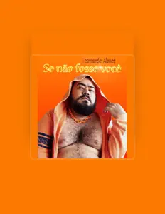 Leonardo Abner을(를) 듣고, 뮤직 비디오를 보고, 약력을 읽고, 투어 일정 등을 확인하세요!