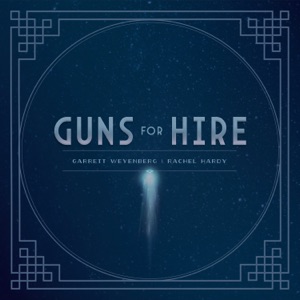 Guns for Hire - Single