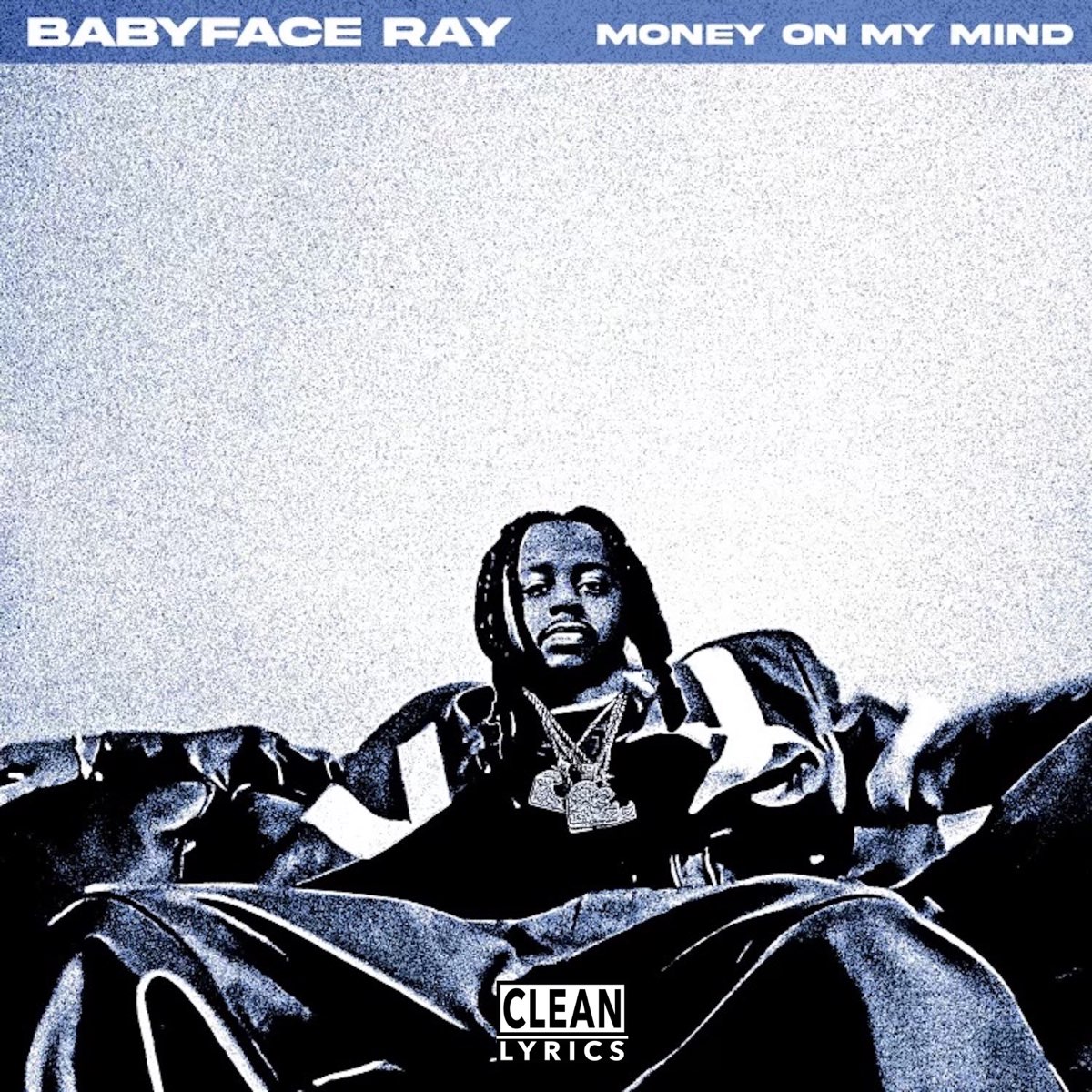 Money On My Mind Single Album By Babyface Ray Apple Music money-on-my-mind-single-album-by-babyface-ray-apple-music