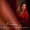 Kashni - Harshita Sabharwal