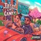 Taste Like Candy (feat. Bobby Mill) - Brigante lyrics