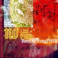 No Luv No Pain (feat. YxngTyfer) - Single - Domi