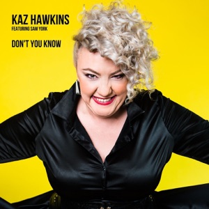 Kaz Hawkins - Don't Slip Away (feat. Sam York) - 排舞 編舞者