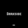 Darkside (feat. Young Zetton) - Single