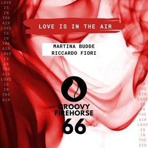Love Is in the Air - Single