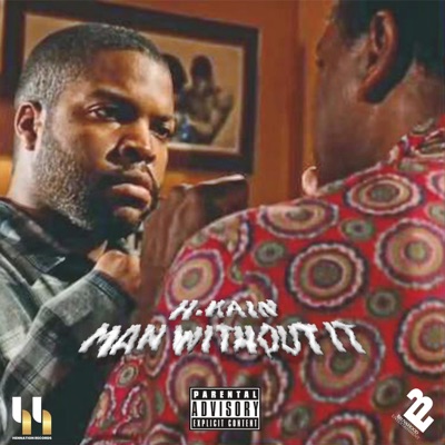 Man Without It - Single