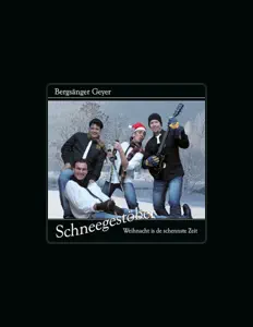 收听 Bergsänger Geyer、观看音乐视频、阅读小传、查看巡演日期等 ！