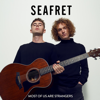 Loving You - Seafret
