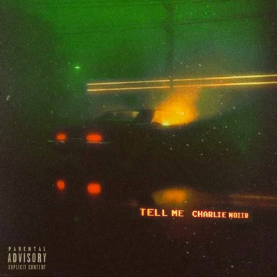 Tell Me - Single