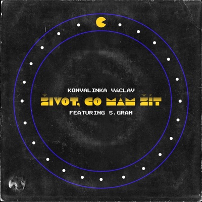 Život, co mám žít (feat. S.Gram) - Single