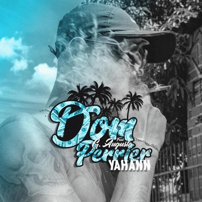 Dom Perrier (feat. G. Augusto) - Single