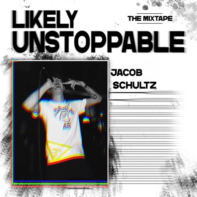 Likely Unstoppable - The Mixtape