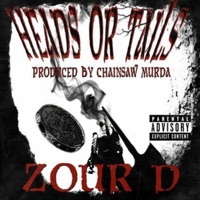 Heads Or Tails? - Single - Zour D
