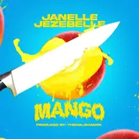 Mango — Janelle Jezebelle
