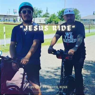 JESUS RIDE (feat. Chuco Blue) - Single