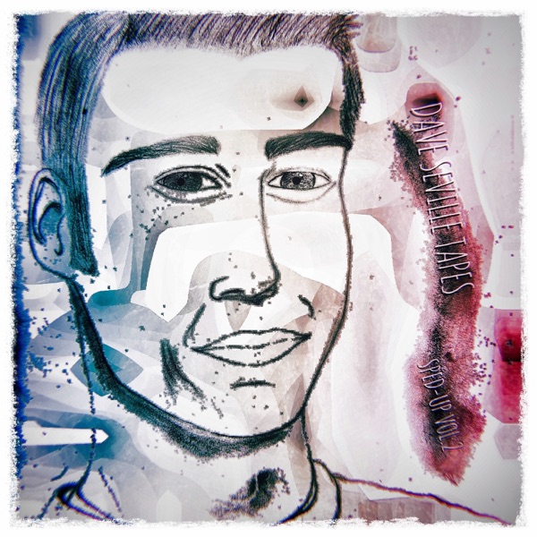 Dave Seville Tapes (Sped-Up Volumes 2) - EP