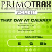 That Day At Calvary (Medium Key - G) [Performance Backing Track] [Orchestral] artwork